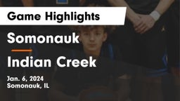 Somonauk  vs Indian Creek Game Highlights - Jan. 6, 2024