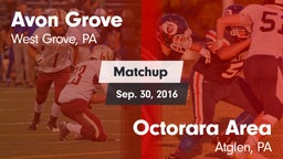 Matchup: Avon Grove High vs. Octorara Area  2016