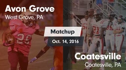 Matchup: Avon Grove High vs. Coatesville  2016