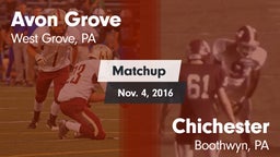 Matchup: Avon Grove High vs. Chichester  2016