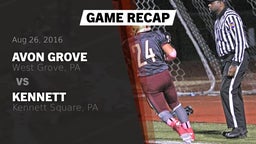 Recap: Avon Grove  vs. Kennett  2016