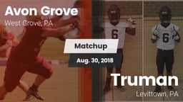 Matchup: Avon Grove High vs. Truman  2018