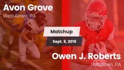 Matchup: Avon Grove High vs. Owen J. Roberts  2019