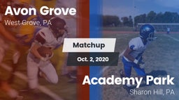 Matchup: Avon Grove High vs. Academy Park  2020