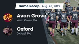 Recap: Avon Grove  vs. Oxford  2022