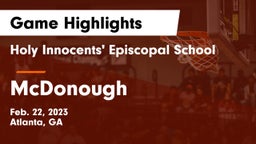 Holy Innocents' Episcopal School vs McDonough  Game Highlights - Feb. 22, 2023