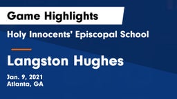 Holy Innocents' Episcopal School vs Langston Hughes  Game Highlights - Jan. 9, 2021