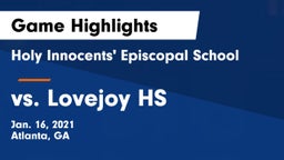 Holy Innocents' Episcopal School vs vs. Lovejoy HS Game Highlights - Jan. 16, 2021