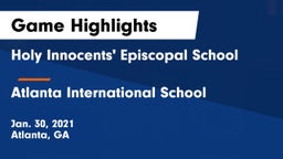 Holy Innocents' Episcopal School vs Atlanta International School Game Highlights - Jan. 30, 2021
