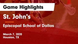 St. John's  vs Episcopal School of Dallas Game Highlights - March 7, 2020