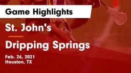 St. John's  vs Dripping Springs  Game Highlights - Feb. 26, 2021