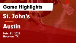 St. John's  vs Austin  Game Highlights - Feb. 21, 2022