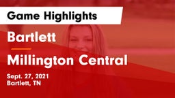 Bartlett  vs Millington Central  Game Highlights - Sept. 27, 2021