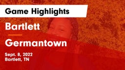 Bartlett  vs Germantown Game Highlights - Sept. 8, 2022