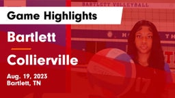 Bartlett  vs Collierville  Game Highlights - Aug. 19, 2023