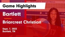 Bartlett  vs Briarcrest Christian  Game Highlights - Sept. 7, 2023