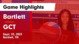 Bartlett  vs GCT Game Highlights - Sept. 23, 2023