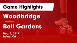 Woodbridge  vs Bell Gardens Game Highlights - Dec. 2, 2019
