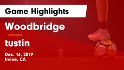 Woodbridge  vs tustin  Game Highlights - Dec. 16, 2019