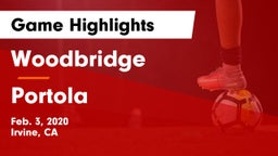 Woodbridge  vs Portola  Game Highlights - Feb. 3, 2020