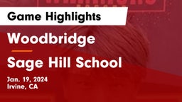 Woodbridge  vs Sage Hill School Game Highlights - Jan. 19, 2024