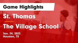 St. Thomas  vs The Village School Game Highlights - Jan. 24, 2023