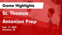 St. Thomas  vs Antonian Prep  Game Highlights - Feb. 11, 2023