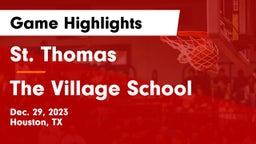 St. Thomas  vs The Village School Game Highlights - Dec. 29, 2023