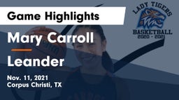 Mary Carroll  vs Leander  Game Highlights - Nov. 11, 2021