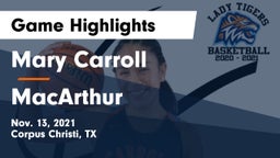 Mary Carroll  vs MacArthur  Game Highlights - Nov. 13, 2021