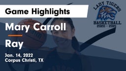 Mary Carroll  vs Ray  Game Highlights - Jan. 14, 2022
