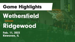 Wethersfield  vs Ridgewood  Game Highlights - Feb. 11, 2023