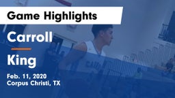 Carroll  vs King  Game Highlights - Feb. 11, 2020