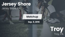 Matchup: Jersey Shore High vs. Troy  2016