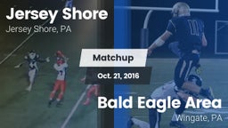Matchup: Jersey Shore High vs. Bald Eagle Area  2016
