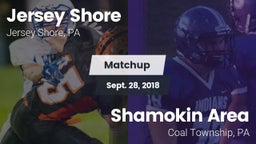 Matchup: Jersey Shore High vs. Shamokin Area  2018