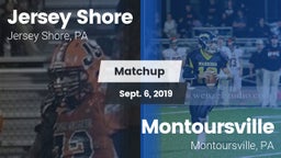 Matchup: Jersey Shore High vs. Montoursville  2019