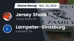 Recap: Jersey Shore  vs. Lampeter-Strasburg  2020