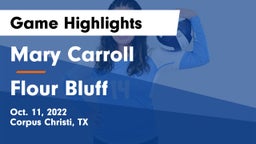 Mary Carroll  vs Flour Bluff  Game Highlights - Oct. 11, 2022