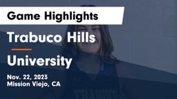 Trabuco Hills  vs University  Game Highlights - Nov. 22, 2023