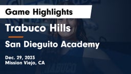 Trabuco Hills  vs San Dieguito Academy  Game Highlights - Dec. 29, 2023