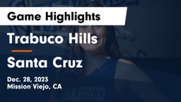 Trabuco Hills  vs Santa Cruz  Game Highlights - Dec. 28, 2023