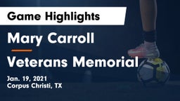 Mary Carroll  vs Veterans Memorial  Game Highlights - Jan. 19, 2021