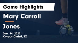 Mary Carroll  vs Jones  Game Highlights - Jan. 14, 2022