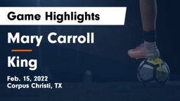 Mary Carroll  vs King  Game Highlights - Feb. 15, 2022