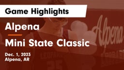 Alpena  vs Mini State Classic  Game Highlights - Dec. 1, 2023