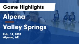 Alpena  vs Valley Springs  Game Highlights - Feb. 14, 2020