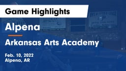Alpena  vs Arkansas Arts Academy Game Highlights - Feb. 10, 2022