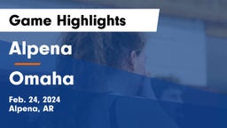 Alpena  vs Omaha  Game Highlights - Feb. 24, 2024