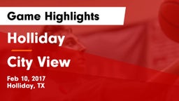 Holliday  vs City View  Game Highlights - Feb 10, 2017